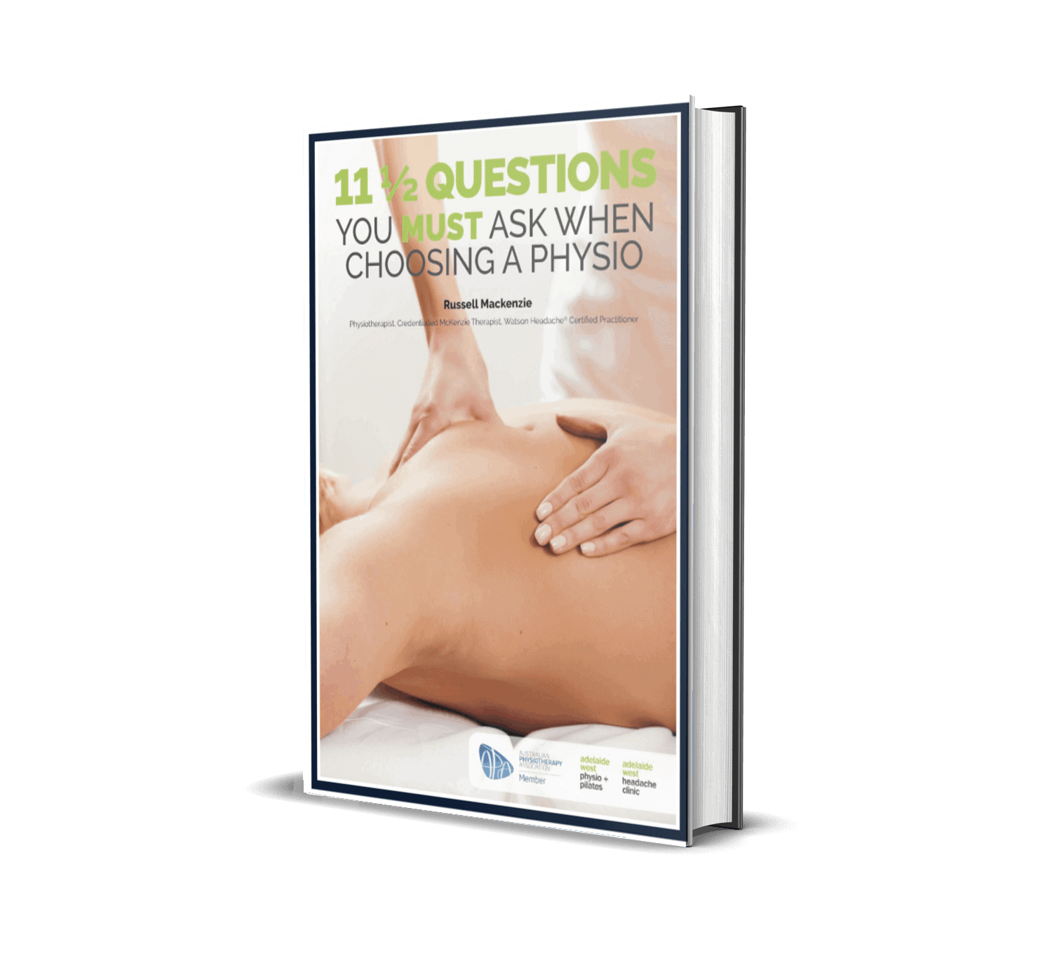 11 1/2 Things You MUST Ask Before Choosing A Physio: Free Patient Resources - Adelaide West Physio + Pilates | Headache Clinic